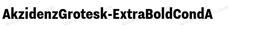 AkzidenzGrotesk-ExtraBoldCondAlt字体转换
