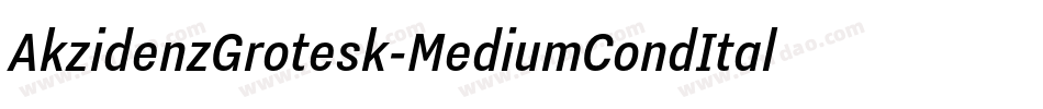 AkzidenzGrotesk-MediumCondItalic字体转换