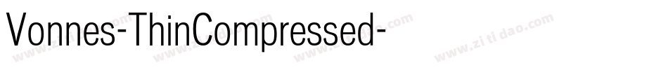 Vonnes-ThinCompressed字体转换