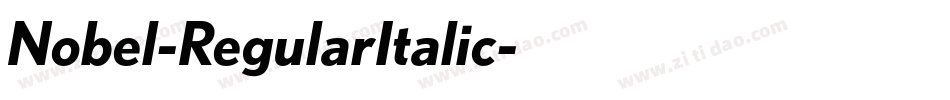 Nobel-RegularItalic字体转换