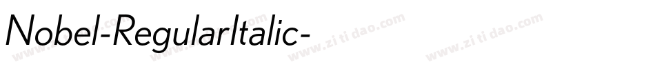 Nobel-RegularItalic字体转换