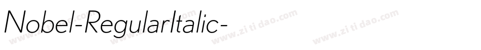 Nobel-RegularItalic字体转换