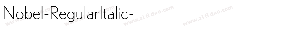 Nobel-RegularItalic字体转换