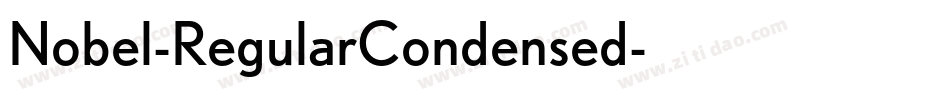 Nobel-RegularCondensed字体转换