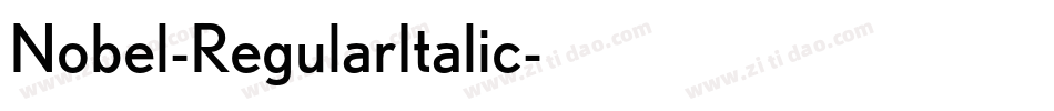 Nobel-RegularItalic字体转换