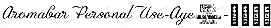 AromabarPersonalUse-Aye6字体转换