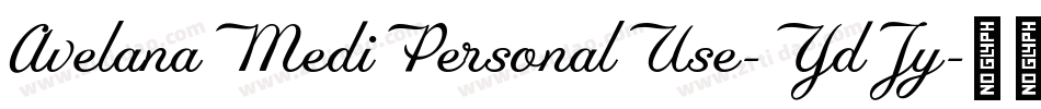 AvelanaMediPersonalUse-YdJy字体转换