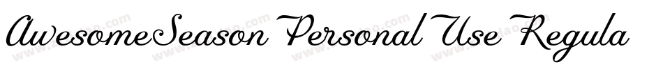 AwesomeSeasonPersonalUseRegular-ajYx字体转换