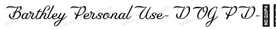 BarthleyPersonalUse-DOGPD字体转换
