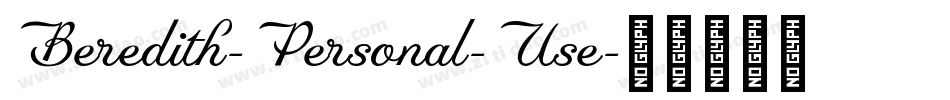Beredith-Personal-Use字体转换