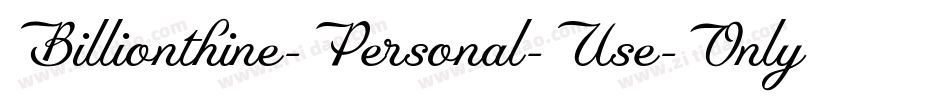 Billionthine-Personal-Use-Only字体转换