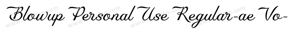 BlowupPersonalUseRegular-aeVo字体转换 BlowupPersonalUseRegular-aeVo字体转换