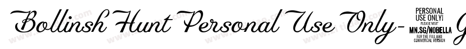 BollinshHuntPersonalUseOnly-1GP9Z字体转换