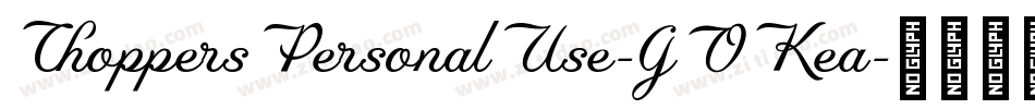 ChoppersPersonalUse-GOKea字体转换