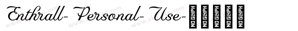 Enthrall-Personal-Use字体转换