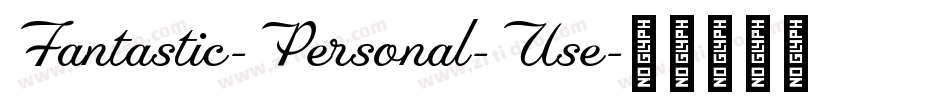 Fantastic-Personal-Use字体转换