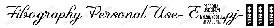 FibographyPersonalUse-E6pj字体转换