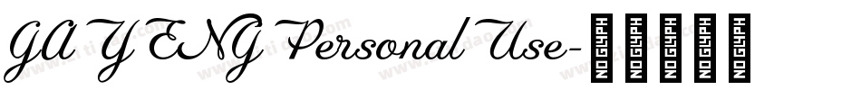 GAYENGPersonalUse字体转换
