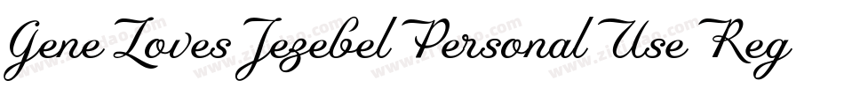GeneLovesJezebelPersonalUseRegular-3zanM字体转换