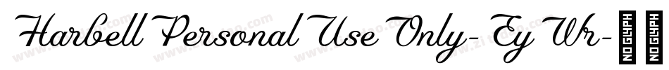 HarbellPersonalUseOnly-EyWr字体转换