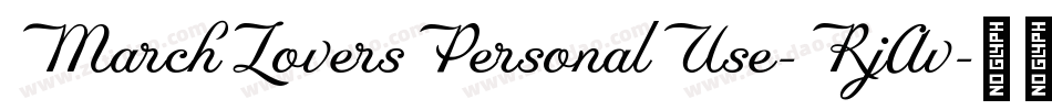 MarchLoversPersonalUse-RjAv字体转换