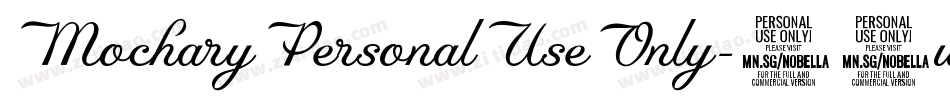 MocharyPersonalUseOnly-46wl字体转换