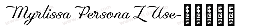 MyrlissaPersonaLUse字体转换