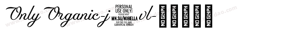 OnlyOrganic-j2vl字体转换