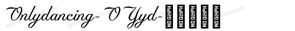Onlydancing-OYyd字体转换