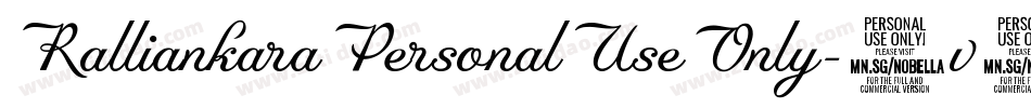 RalliankaraPersonalUseOnly-3v4L字体转换 RalliankaraPersonalUseOnly-3v4L字体转换