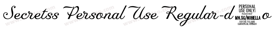 SecretssPersonalUseRegular-d1oK字体转换 SecretssPersonalUseRegular-d1oK字体转换