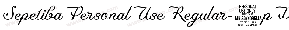 SepetibaPersonalUseRegular-1pDL字体转换 SepetibaPersonalUseRegular-1pDL字体转换