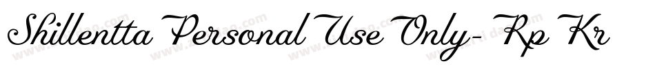 ShillenttaPersonalUseOnly-RpKrv字体转换