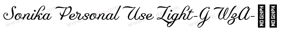 SonikaPersonalUseLight-GWzA字体转换