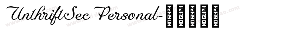 UnthriftSecPersonal字体转换