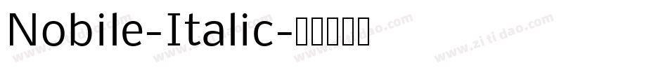 Nobile-Italic字体转换