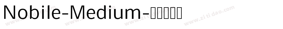 Nobile-Medium字体转换