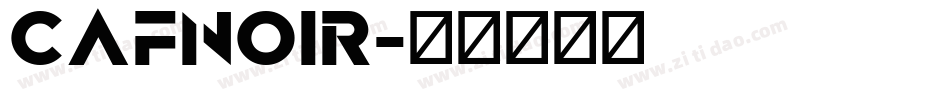 CafNoir字体转换