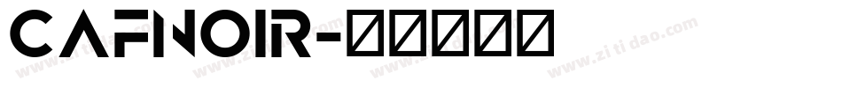 CafNoir字体转换