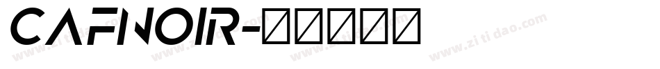 CafNoir字体转换