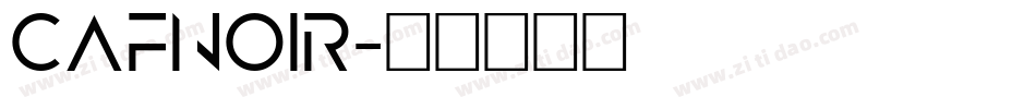 CafNoir字体转换