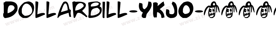 Dollarbill-YKJO字体转换