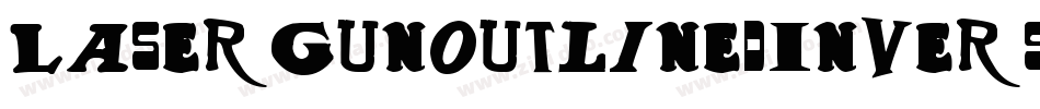 LaserGunOutlinedInverse-6AGM字体转换