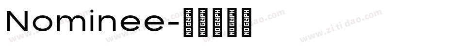Nominee字体转换