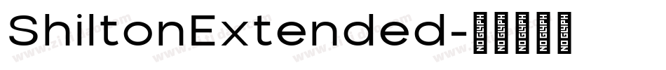 ShiltonExtended字体转换