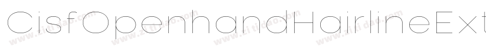 CisfOpenhandHairlineExtendedOblique-BnGd字体转换