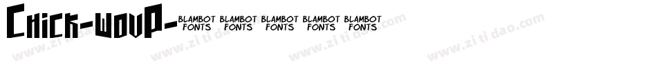 Chick-wovP字体转换