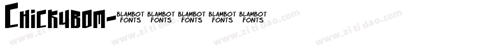Chickybom字体转换