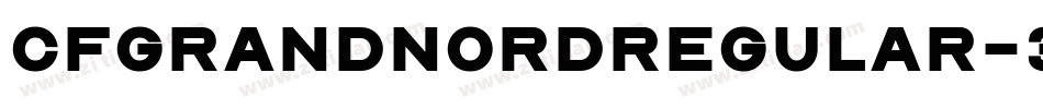 CfGrandNordRegular-3qP8字体转换