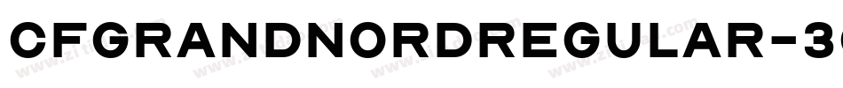 CfGrandNordRegular-3qP8字体转换